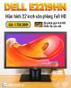 Màn hình Dell 22 Inch E2219HN Giá rẻ chuyên văn phòng - học tập